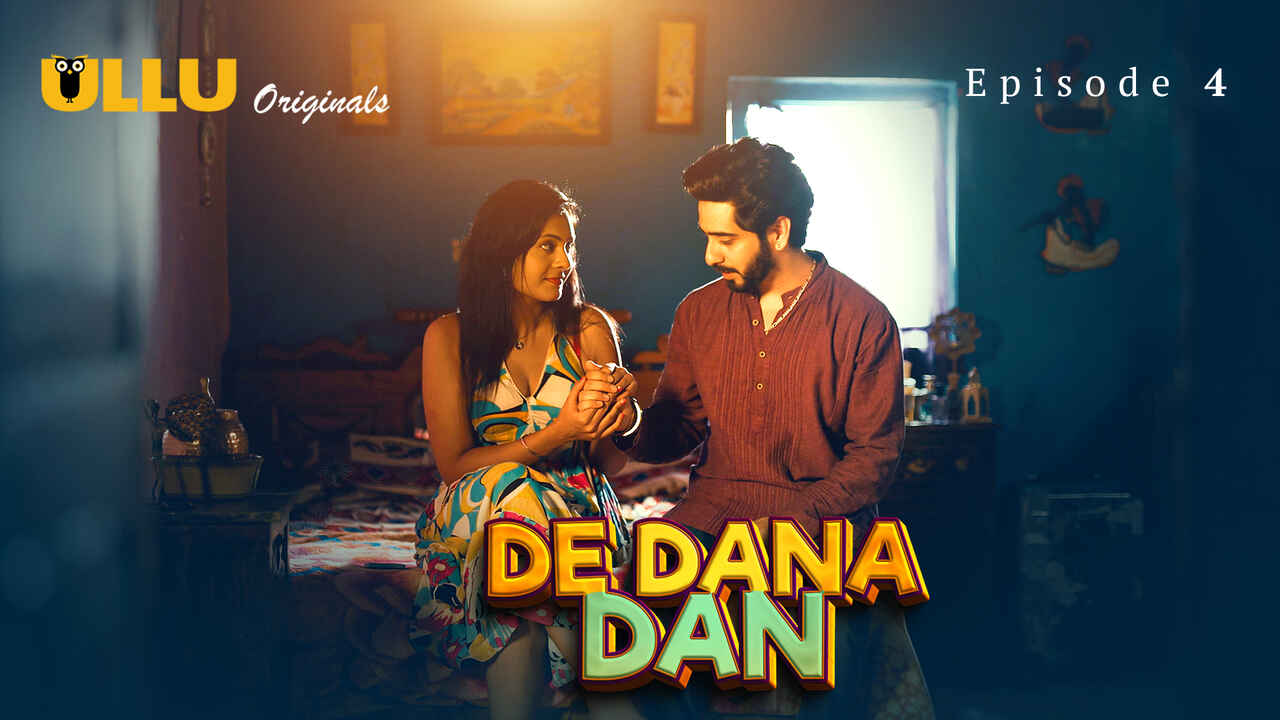 Goyangan Malam Di De Dana Dan 2024: Episode 4 – Nafsu Membara Di Seri Erotis Ullu